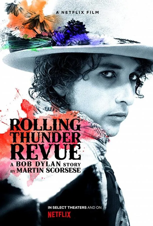 Rolling Thunder Revue: История Боба Дилана Мартина Скорсезе смотреть онлайн бесплатно
